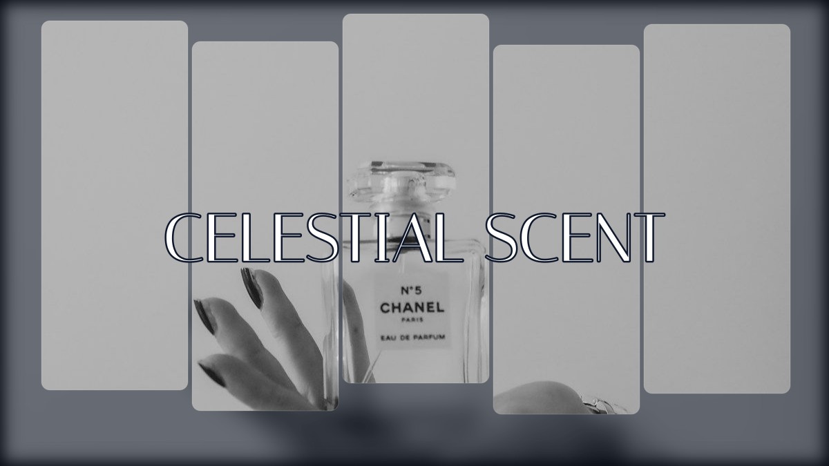 celestial scent