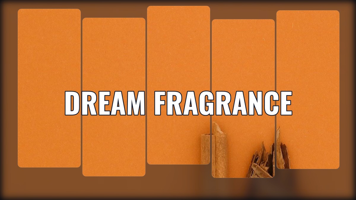 dream fragrance
