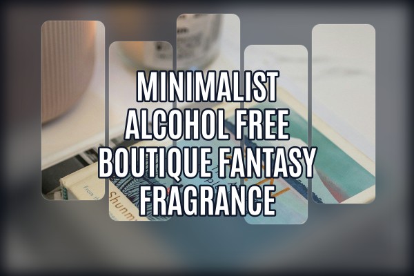 minimalist alcohol free boutique fantasy fragrance
