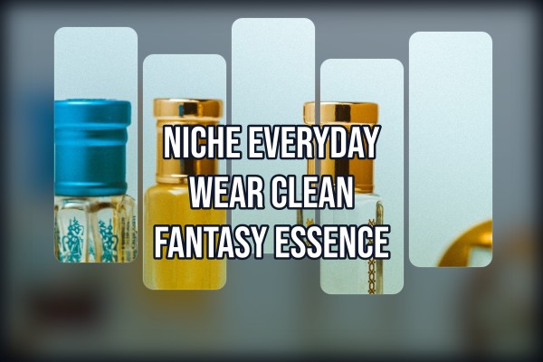 niche everyday wear clean fantasy essence