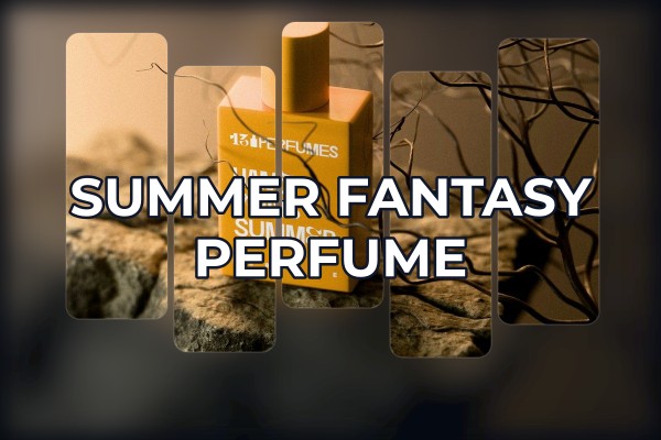 summer fantasy perfume